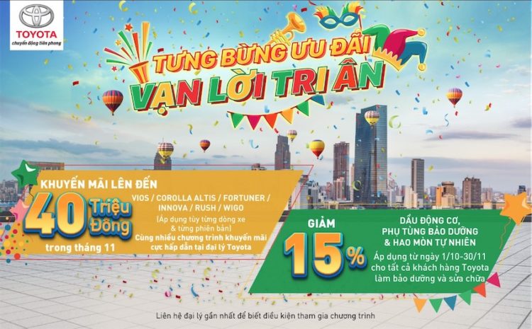Cơ hội cực hấp dẫn để sở hữu các mẫu xe Toyota dịp mua sắm cuối năm