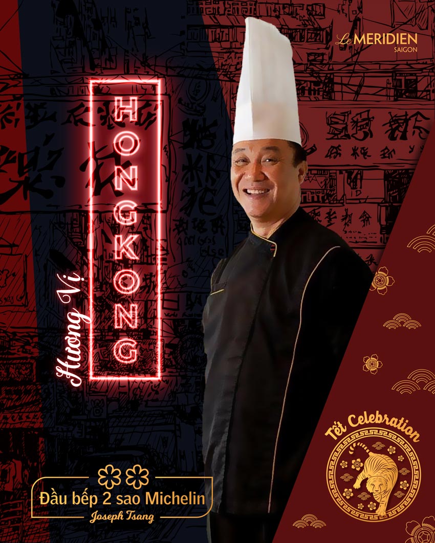 Khám phá 'Hương vị Hồng Kông' đặc sắc cùng đầu bếp 2 sao Michelin danh giá tại khách sạn Le Meridien Saigon - 4