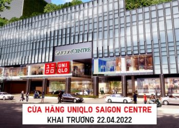 Cửa hàng UNIQLO Saigon Centre chính thức khai trương vào ngày 22 tháng 4