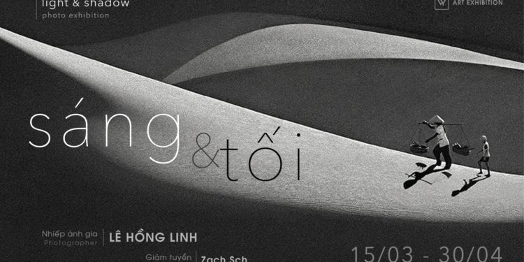 Triển lãm ảnh “Sáng & Tối” nhiếp ảnh gia Lê Hồng Linh