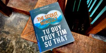 Bí quyết hoàn thiện bản thân với tư duy lính trinh sát - 1