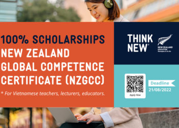New Zealand cấp 30 suất học bổng chương trình chứng chỉ năng lực toàn cầu 2022 cho giáo viên Việt Nam
