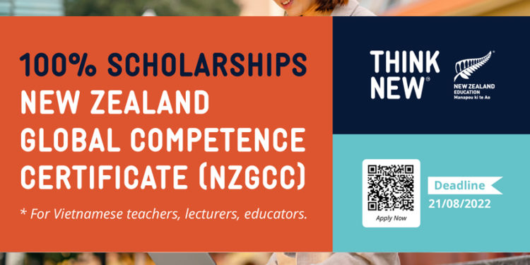 New Zealand cấp 30 suất học bổng chương trình chứng chỉ năng lực toàn cầu 2022 cho giáo viên Việt Nam