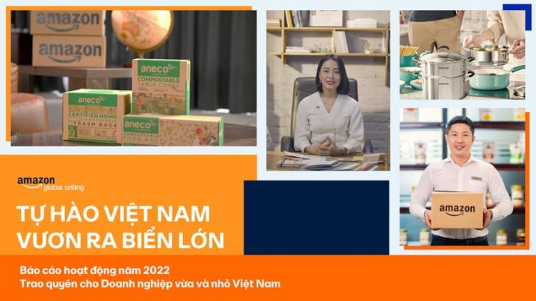 Amazon Global Selling Việt: Giá trị xuất khẩu của các doanh nghiệp Việt Nam bán hàng trên Amazon tăng hơn 45%