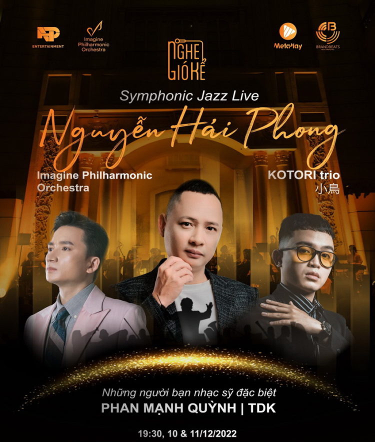 Kết hợp dàn nhạc trẻ, Nguyễn Hải Phong chọn đường khó cho liveshow “Nghe Gió kể” 5