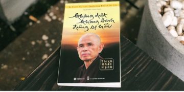 Cuốn sách cuối cùng của Thiền sư Thích Nhất Hạnh - 2