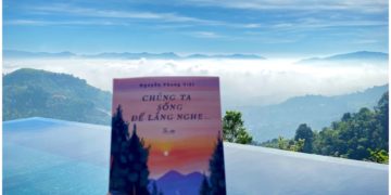 ‘Chúng ta sống để lắng nghe’ từ những điều nhỏ bé cùng nhà thơ Nguyễn Phong Việt