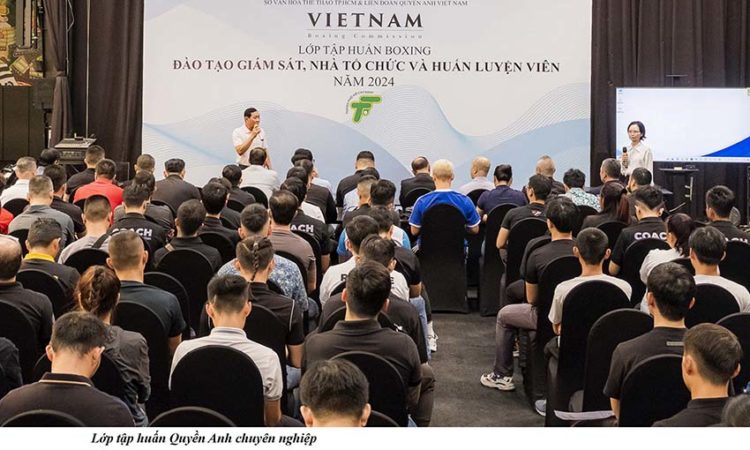 Liên đoàn Quyền Anh Việt Nam tổ chức lớp tập huấn giám sát và huấn luyện viên chuyên nghiệp - 3
