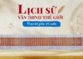 Ra mắt bộ sách Lịch Sử Văn Minh Thế Giới: Niềm tin của người làm sách đối với giáo dục, giáo trí - 2