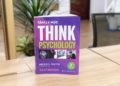 Tâm lý học Think Psychology - sáchTextbook về tâm lý học dễ đọc, dễ tiếp cận