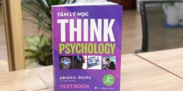 Tâm lý học Think Psychology - sáchTextbook về tâm lý học dễ đọc, dễ tiếp cận