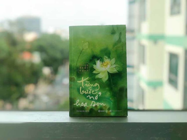 'Từng bước nở hoa sen' - Đóa sen chánh niệm nở rộ trong tâm hồn độc giả