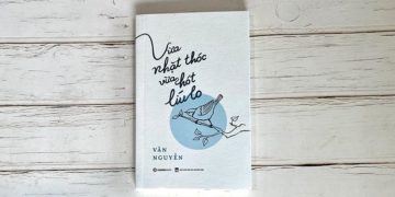 'Vừa nhặt thóc vừa hót líu lo' - Giá trị hạnh phúc của cuộc đời 'bình thường'