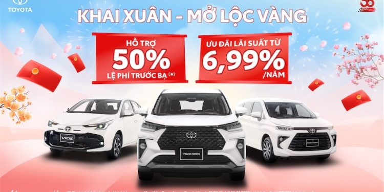 Toyota Việt Nam giảm 50% lệ phí trước bạ, lãi suất vay ưu đãi chỉ từ 6,99%/năm!