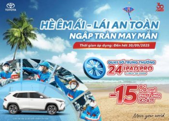 Toyota Việt Nam triển khai chương trình khuyến mãi dịch vụ 'Hè êm ái, lái an toàn, ngập tràn may mắn'