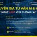 Chuyên gia tư vấn AI & IoT chuẩn Nhật Bản - Lợi thế chiến lược cho doanh nghiệp trong kỷ nguyên số