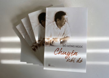 Tác giả Đỗ Hồng Ngọc ra mắt sách Chuyện hồi đó tại Đường Sách TP.HCM