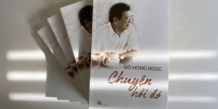 Tác giả Đỗ Hồng Ngọc ra mắt sách Chuyện hồi đó tại Đường Sách TP.HCM