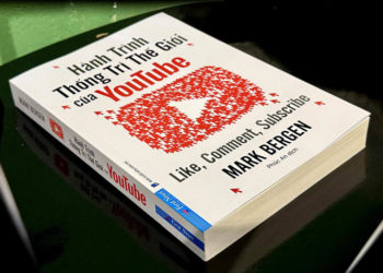 Bìa sách “Hành trình thống trị thế giới của YouTube” – Mark Bergen, phát hành bởi First News