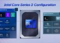 Vi xử lý Intel Core Series 3 mới hướng tới hiệu năng cao và hỗ trợ AI trên thiết bị phổ thông