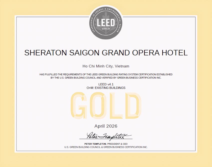 Sheraton Saigon Grand Opera Hotel đạt chứng chỉ LEED Gold về vận hành bền vững tại TP.HCM - 2