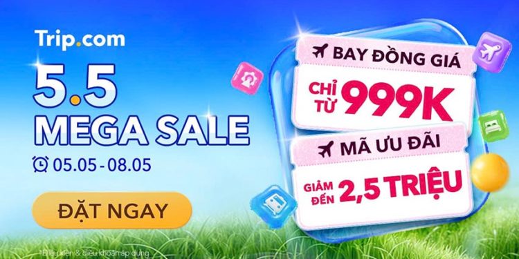 Giao diện chương trình Trip.com 5.5 Mega Sale với ưu đãi vé máy bay quốc tế từ 999K.